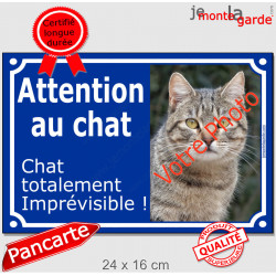 Photo Personnalisable, plaque extérieure bleue "Attention au Chat, chat totalement Imprévisible"