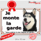 Husky Sibérien noir et blanc yeux bleus, Plaque portail "Je Monte la Garde, risques périls" photo attention au chien