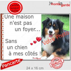 Photo Personnalisable, plaque portail "Une maison n'est pas un foyer sans un chien à mes côtés" Attention au Chien règles