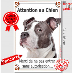 Amstaff Bleu, Plaque Portail verticale "Attention au Chien verticale, pas sans autorisation" photo American Staff