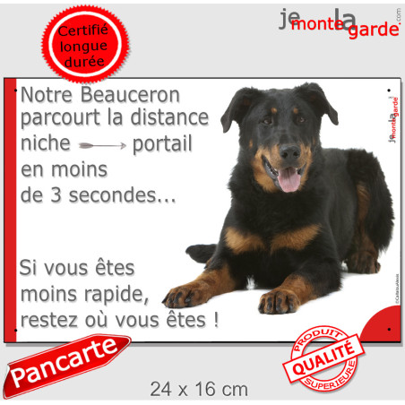 Beauceron noir et feu, plaque humour photo "parcourt distance Niche-Portail en moins de 3 secondes" 2 tailles D