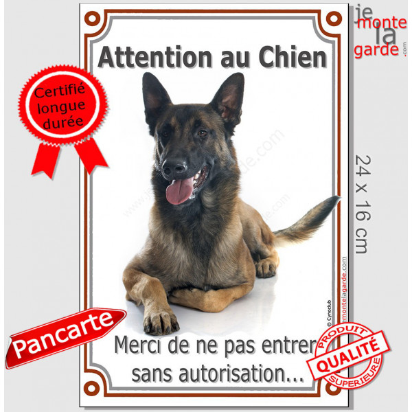 Berger Belge Malinois couché, plaque portail verticale "Attention au Chien, pas entrer sans autorisation" pancarte photo panneau