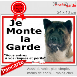 Akita Américain, plaque portail ECO "je Monte la Garde, risques Périls" 24 cm LUX