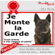 Berger Hollandais, plaque portail ECO "Je Monte la Garde, risques périls" panneau simple, pas cher mais durable
