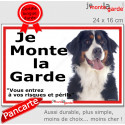 Bouvier Bernois, plaque portail ECO "je Monte la Garde, risques Périls" 24 cm LUX