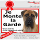 Bullmastiff, plaque portail ECO "Je Monte la Garde, risques périls" panneau simple, pas cher mais durable