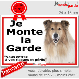 Colley fauve, plaque portail ECO "Je Monte la Garde, risques périls" panneau simple, pas cher mais durable