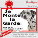 Dalmatien, plaque extérieure ECO "je Monte la Garde, risques Périls" 24 cm LUX