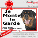 Rottweiler, plaque portail ECO "Je Monte la Garde, risques périls" panneau simple, pas cher mais durable