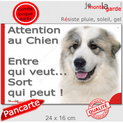 Montagne des Pyrénées, plaque humour "Attention au Chien, Entre qui veut, Sort qui Peut" 24 cm EQV