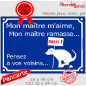 Plaque bleue Exterieur "Mon Maître m'aime, mon Maître ramasse..." 2 tailles crottes trottoir D
