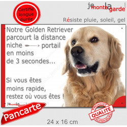 Golden Retriever, Plaque Humour "parcourt distance niche-portail 3 secondes" pancarte, affiche panneau photo