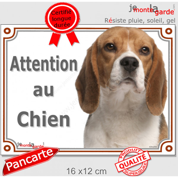 Beagle Elisabeth, Panneau portail extérieur "Attention au Chien" plaque affiche pancarte photo race