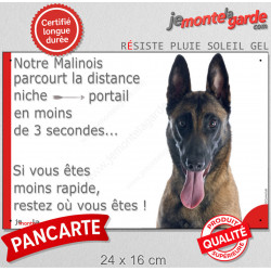Berger Belge Malinois, plaque extérieure humour "parcourt distance Niche - Portail moins de 3 secondes" attention au chien photo