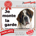 Saint-Bernard, plaque extérieure "Je Monte la Garde, risques périls" 2 tailles LUX D