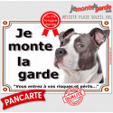 Amstaff Bleu, plaque extérieure "Je Monte la Garde, risques périls" 3 tailles LUX D