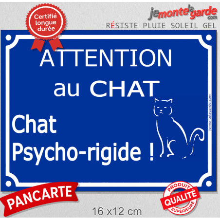 Plaque ou sticker portail bleu "Attention au Chat Psycho-rigide", 16 cm Plaque ou sticker portail bleu "Attention au Chat Psycho-rigide", 16 cm