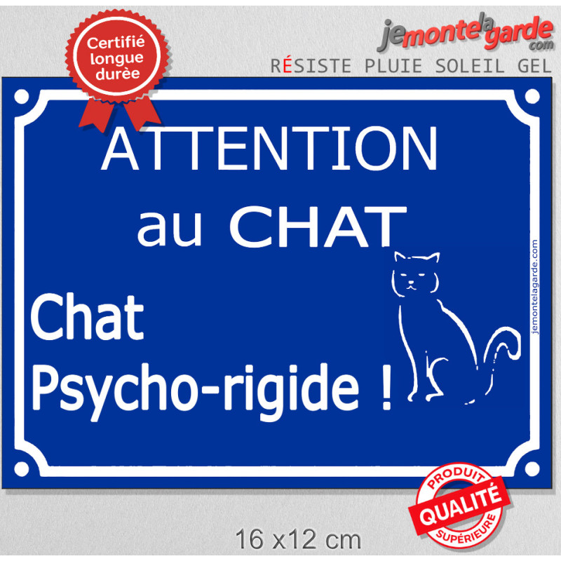 Plaque ou sticker portail bleu humour "Attention au Chat Psycho-rigide", 16 cm, pancarte drôle panneau fou furieux Plaque ou sticker portail bleu humour "Attention au Chat Psycho-rigide", 16 cm, pancarte drôle panneau fou furieux