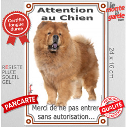 Chow-Chow Fauve, plaque verticale "Attention au Chien, pas sans autorisation" 24 cm VL