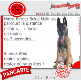 Berger Belge Malinois Assis, Plaque humour "parcourt la distance niche-portail en moins de 3 secondes" résiste pluie soleil gel,