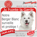 Berger Blanc Suisse, plaque portail rouge "Je Monte la Garde, surveille protège" 2 Tailles RED D