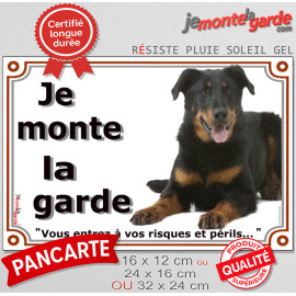 Beauceron Noir et Feu Couché, Plaque Portail extérieure "Je Monte la Garde, risques et périls" photo berger beauce attention Chi