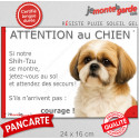 Shih-Tzu or gold, plaque extérieure humour "Attention au Chien, Jetez Vous au Sol, courage" 24 cm JET