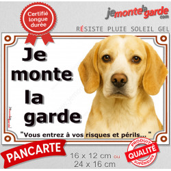 Beagle lemon, plaque portail "Je Monte la Garde, risques périls" 2 tailles LUX D