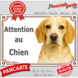 Beagle lemon, jaune citron et blanc, Panneau portail extérieur "Attention au Chien" plaque affiche pancarte photo race