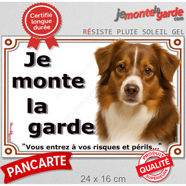 Berger Américain Miniature tricolore rouge, plaque portail "Je Monte la Garde, risques périls" pancarte photo panneau aussie TOY