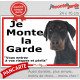 Dobermann, plaque portail ECO "Je Monte la Garde, risques périls" panneau simple, pas cher mais durable
