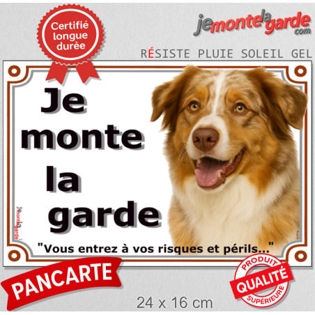 Berger Australien Rouge Merle, Plaque portail "Je Monte la Garde, risques périls" aussie pancarte Attention au Chien photo