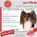Epagneul Nain Coninental Papillon, plaque humour "Attention au Chien, Jetez Vous au Sol" 24 cm JET