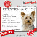 Yorkshire Terrier, plaque humour "Attention au Chien, Jetez Vous au Sol, courage" 24 cm JET