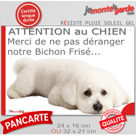 Plaque portail humour extérieure "Attention au Chien, Merci de ne pas déranger notre Bichon Frisé". Photo drôle fatigué feignant