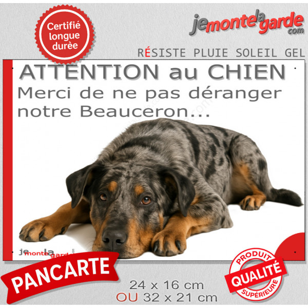 Plaque portail humour extérieure "Attention au Chien, Merci de ne pas déranger notre Beauceron Arlequin" Photo Berger de Beauce