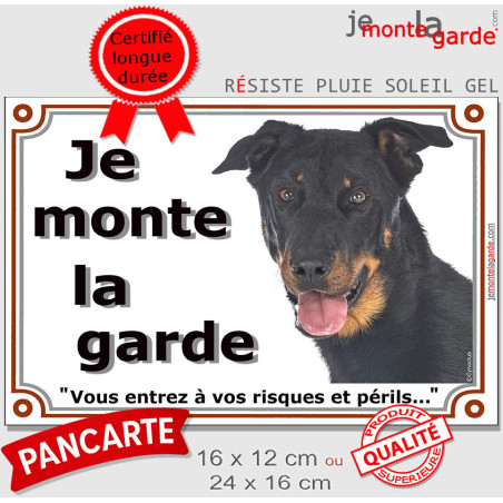 Beauceron noir et feu, plaque portail photo "Je Monte la Garde, vous entrez à vos risques et périls" résiste dehors, 3 tailles D