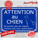 Plaque bleue humour "Attention au Chien, ne prenez pas de risques" 3 tailles FUN C