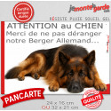 Plaque humour "Attention au Chien, Merci de ne pas déranger notre Berger Allemand poils longs" 2 Tailles D