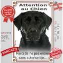 Labrador Noir, plaque verticale "Attention au Chien, pas sans autorisation" 2 tailles VL
