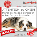 Plaque humour "Attention au Chien, Merci de ne pas déranger notre Berger Australien bleu merle" 2 Tailles D