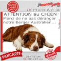 Plaque humour "Attention au Chien, Merci de ne pas déranger notre Berger Australien tricolore rouge" 2 Tailles D
