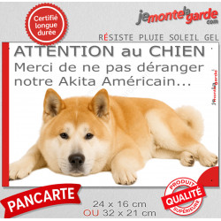 Plaque humour "Attention au Chien, Merci de ne pas déranger notre Akita Américain fauve" 2 Tailles D