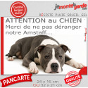 Plaque humour "Attention au Chien, Merci de ne pas déranger notre Amstaff bleu et blanc" 2 Tailles D