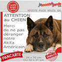 Plaque humour "Attention au Chien, Merci de ne pas déranger notre Akita Américain bringé" 2 Tailles D