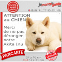 Plaque humour "Attention au Chien, Merci de ne pas déranger notre Akita Inu blanc" 2 Tailles D
