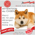 Plaque humour "Attention au Chien, Merci de ne pas déranger notre Akita Inu rouge fauve" 2 Tailles D