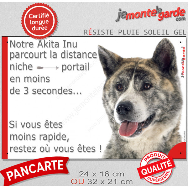 Akita Inu Japonais bringé, plaque extérieure humour "parcourt distance Niche-Portail 3 secondes" Pancarte photo drôle marrant