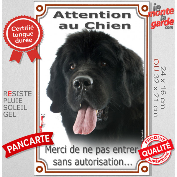 Terre neuve noir, plaque portail verticale "Attention au Chien, entrez pas sans autorisation" pancarte panneau photo
