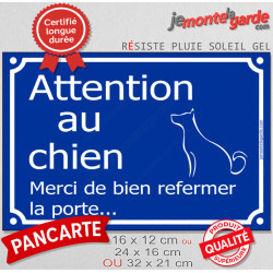 "Attention au Chien, merci de bien refermer la porte" Plaque bleue extérieur sécurité panneau affiche pancarte